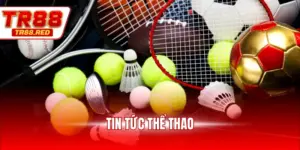 Tin tức thể thao